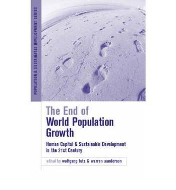 The end of world population growth in the 21st century new challenges for human capital formation and sustainable development