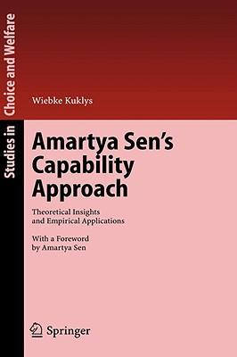 Amartya Sen's capability approach theoretical insights and empirical applications