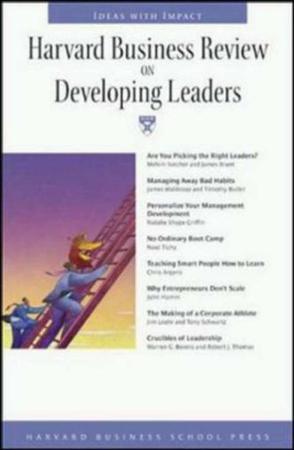 Harvard business review on developing leaders.