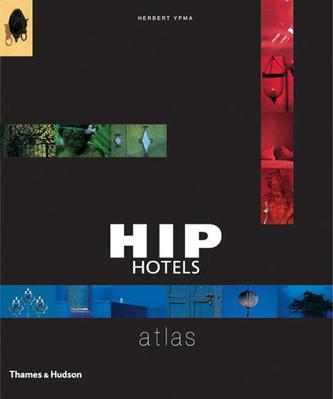 Hip hotels. Atlas