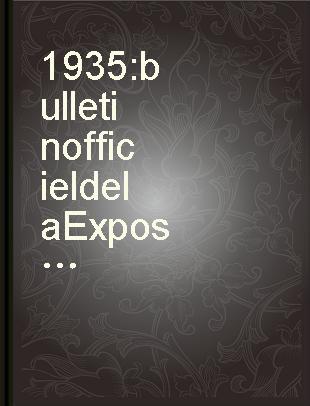 1935 bulletin officiel de laExposition universelle et internationale de Bruxelles = 1935 : officieel blad der Algemeene wereldtentoonstelling van Brussel.