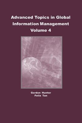 Advanced topics in global information management. Vol. 4