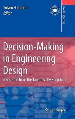 Decision-making in engineering design theory and practice