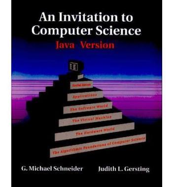 An invitation to computer science Java version