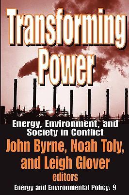 Transforming power energy, environment, and society in conflict