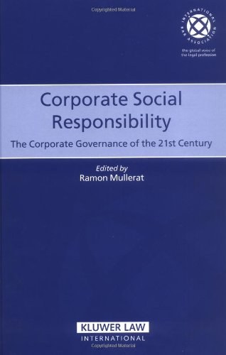 Corporate social responsibility the corporate governance of the 21st century
