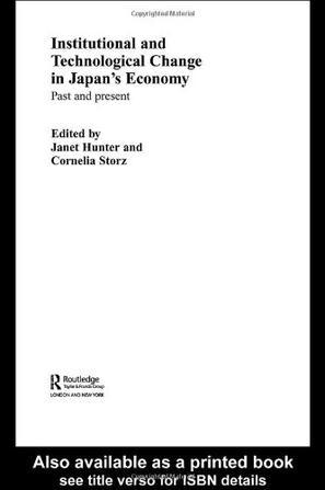 Institutional and technological change in Japan's economy past and present