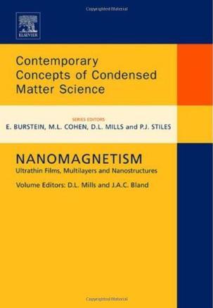 Nanomagnetism ultrathin films, multilayers and nanostructures