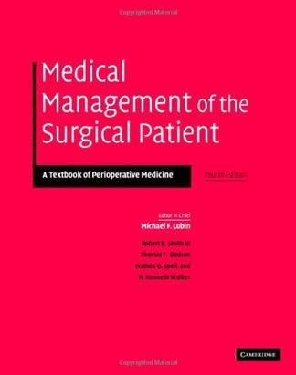 Medical management of the surgical patient a textbook of perioperative medicine