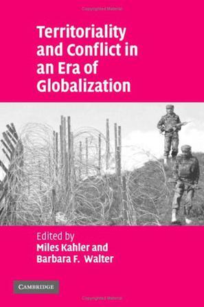 Territoriality and conflict in an era of globalization