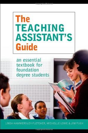 The teaching assistant's guide an essential textbook for foundation degree students