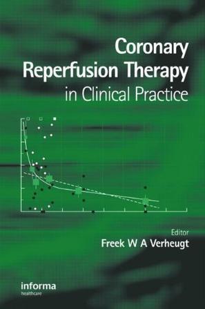 Coronary reperfusion therapy in clinical practice