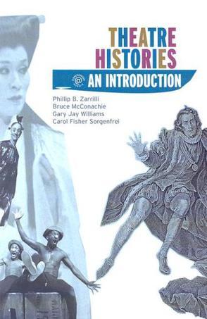 Theatre histories an introduction