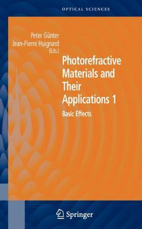 Photorefractive materials and their applications 1 basic effects