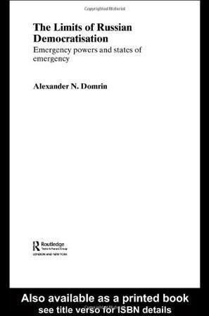 The limits of Russian democratisation emergency powers and states of emergency