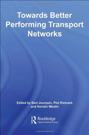 Towards better performing transport networks