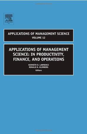 Applications of management science in productivity, finance, and operations