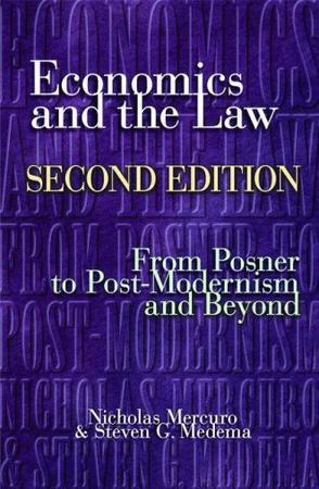 Economics and the law from Posner to post-modernism