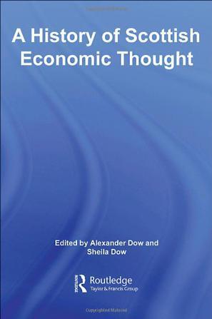 A history of Scottish economic thought