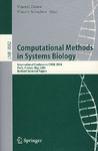 Computational methods in systems biology international conference CMSB 2004, Paris, France, May 26-28, 2004 : revised selected papers