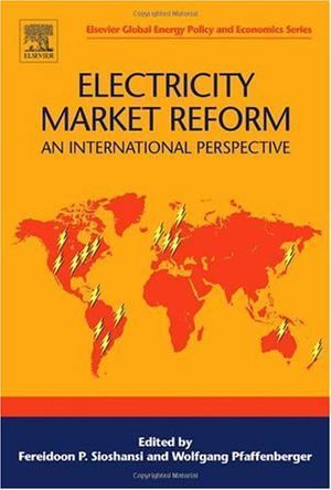 Electricity market reform an international perspective