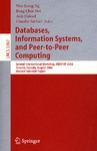 Databases, information systems, and peer-to-peer computing second international workshop, DBISP2P 2004, Toronto, Canada, August 29-30, 2004 ; revised selected papers