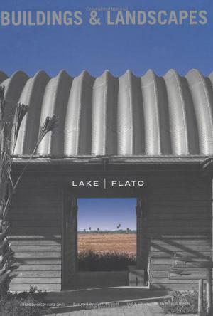 Buildings & landscapes Lake/Flato