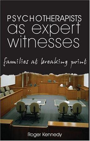 Psychotherapists as expert witnesses families at breaking point