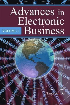 Advances in electronic business. v. 1/