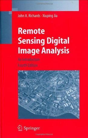 Remote sensing digital image analysis an introduction