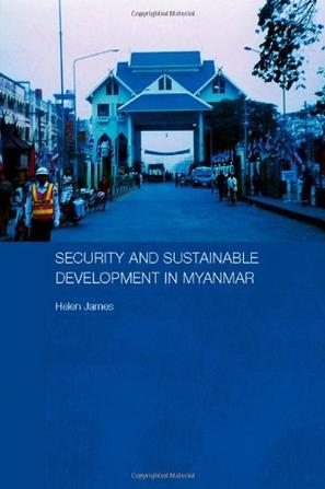 Security and sustainable development in Myanmar