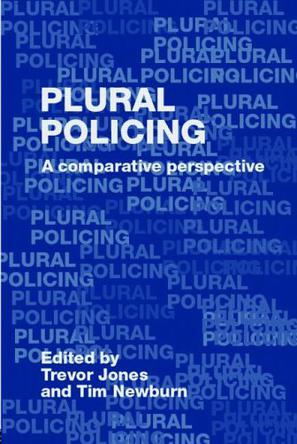 Plural policing a comparative perspective