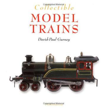 Collectible model trains