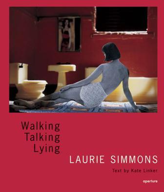 Laurie Simmons walking, talking, lying