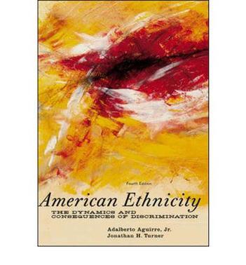 American ethnicity the dynamics and consequences of discrimination
