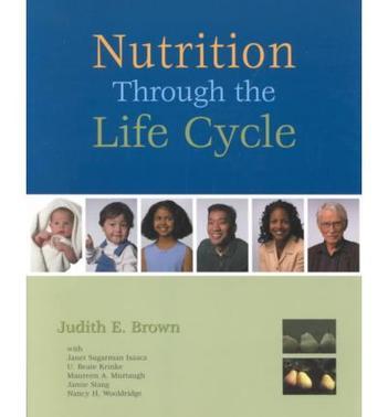 Nutrition through the life cycle