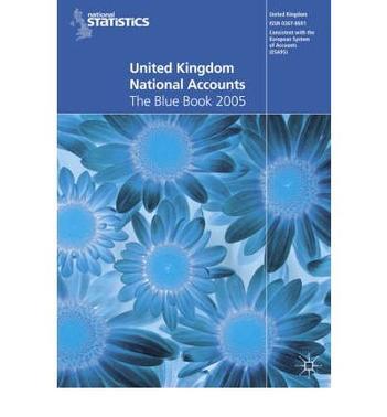 United Kingdom national accounts 2005 the blue book