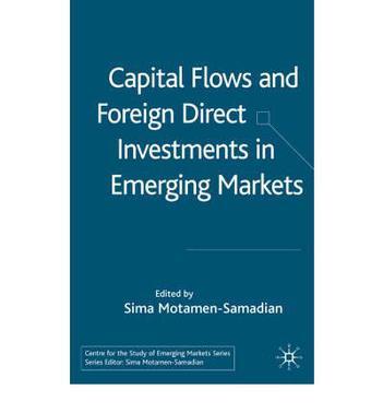 Capital flows and foreign direct investments in emerging markets