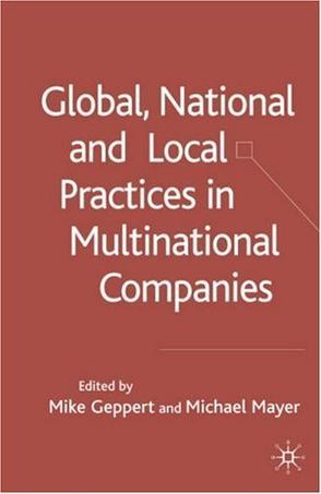 Global, national and local practices in multinational companies
