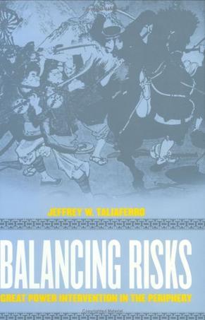 Balancing risks great power intervention in the periphery