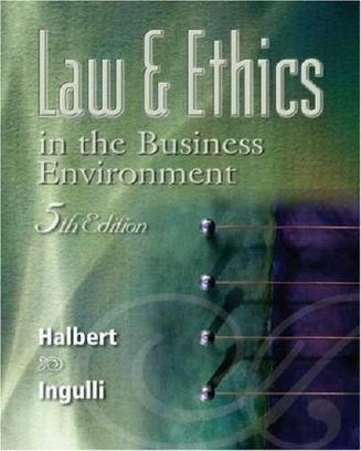Law & ethics in the business environment