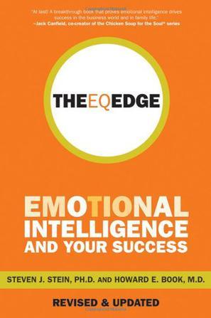 The EQ edge emotional intelligence and your success