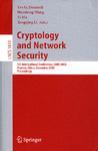 Cryptology and network security 4th international conference, CANS 2005, Xiamen, China, December 14-16, 2005 : proceedings