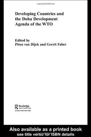 Developing countries and the Doha development agenda of the WTO