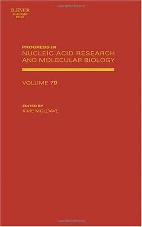 Progress in nucleic acid research and molecular biology. Volume 79
