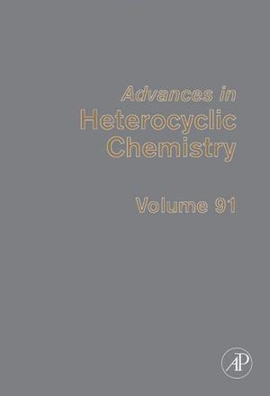 Advances in heterocyclic chemistry. Vol. 91