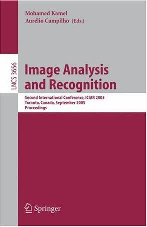 Image analysis and recognition second international conference, ICIAR 2005, Toronto, Canada, September 28-30, 2005 : proceedings