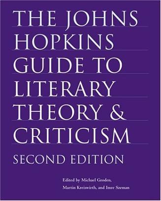 The Johns Hopkins guide to literary theory & criticism