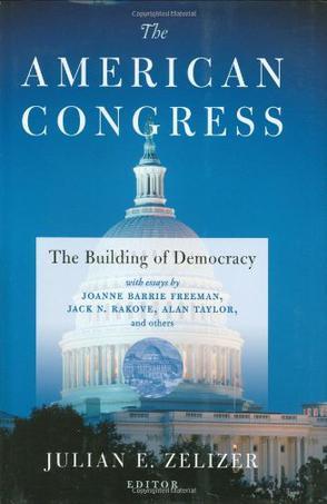 The American Congress the building of democracy