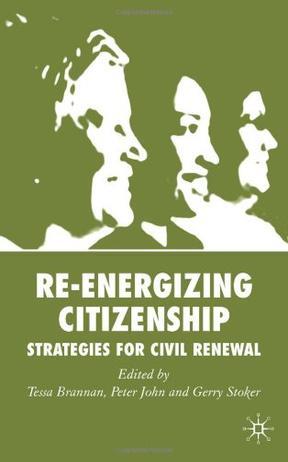 Re-energizing citizenship strategies for civil renewal